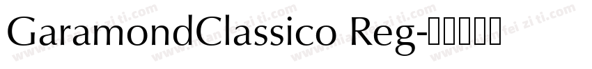 GaramondClassico Reg字体转换